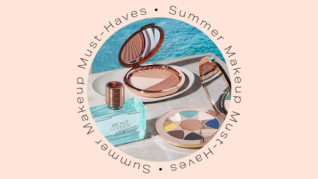 1: Summer Makeup Must-Haves