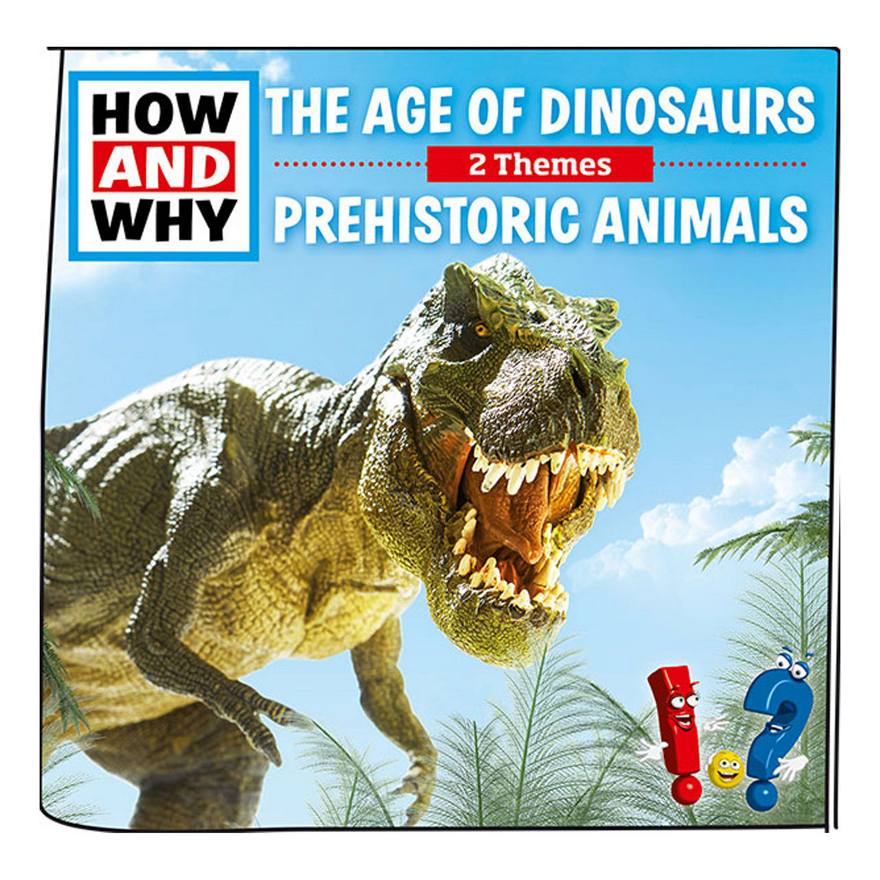 How And Why: The Age Of Dinosaurs / Prehistoric Animals Audio Play